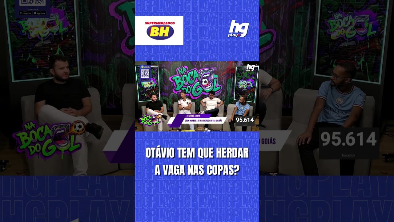OTÁVIO MERECE SER TITULAR NA COPA DO BRASIL? COMENTARISTAS DEBATEM!