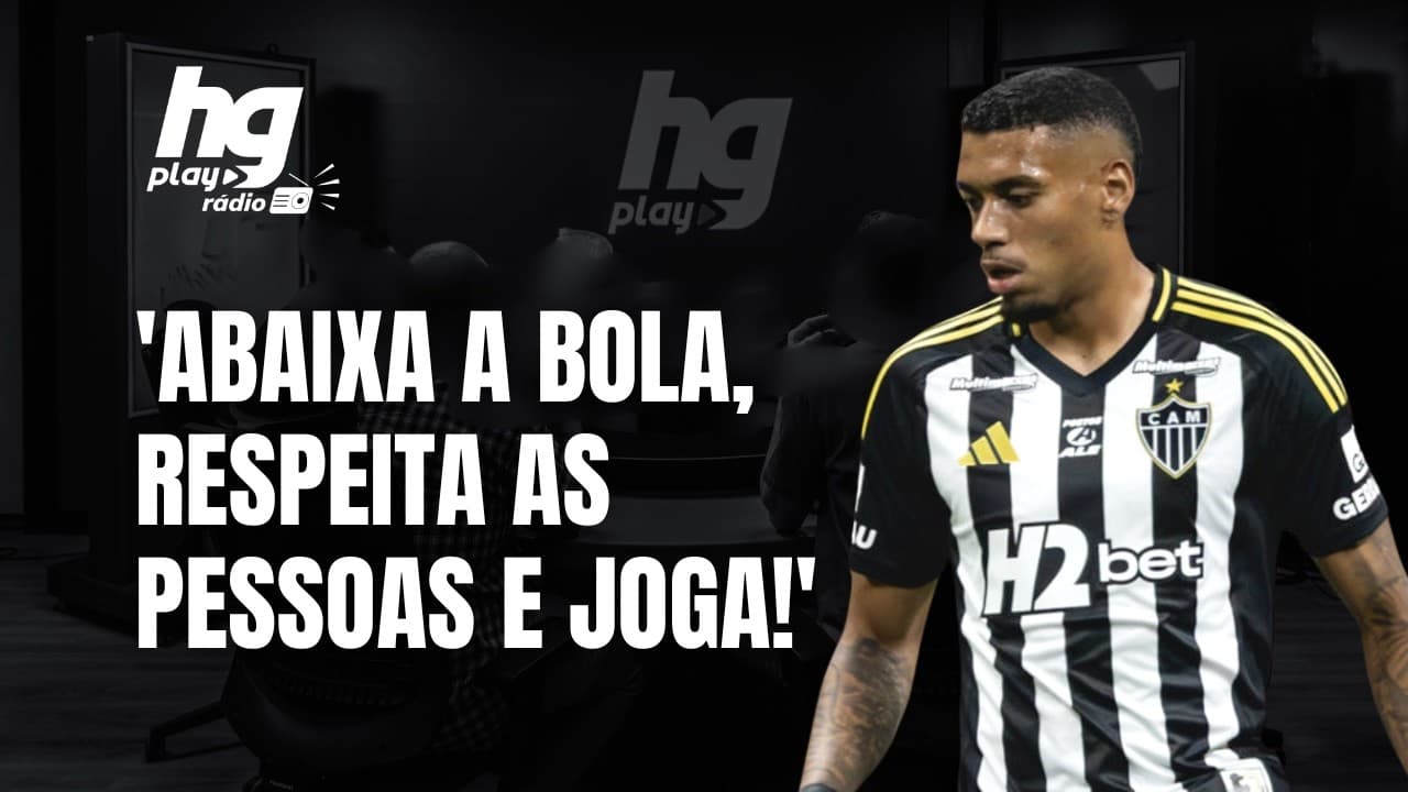 HG DISPARA DURAS CRÍTICAS AO ELENCO DO GALO: 'O TIME DO ATLÉTICO NÃO MARCA!'