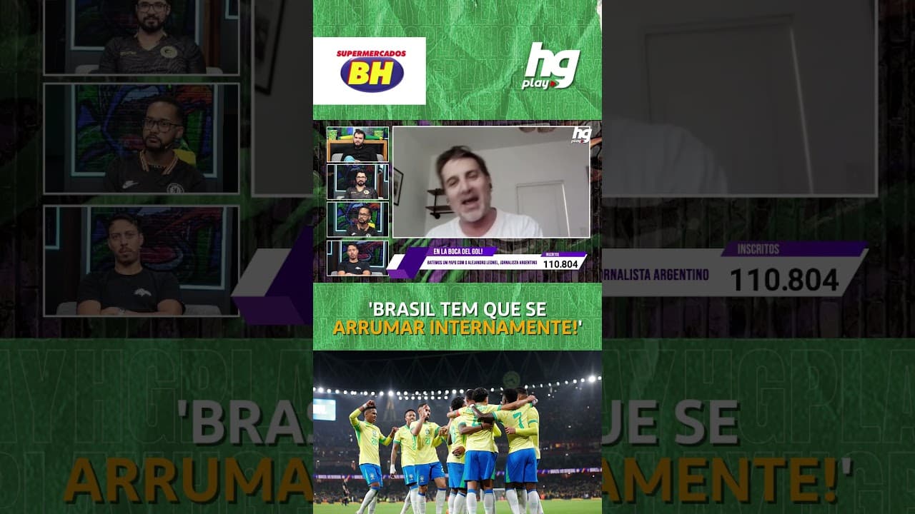 ARGENTINO FALA COMO ELE ENXERGA A FASE ATUAL DA SELEÇÃO BRASILEIRA; VEJA!