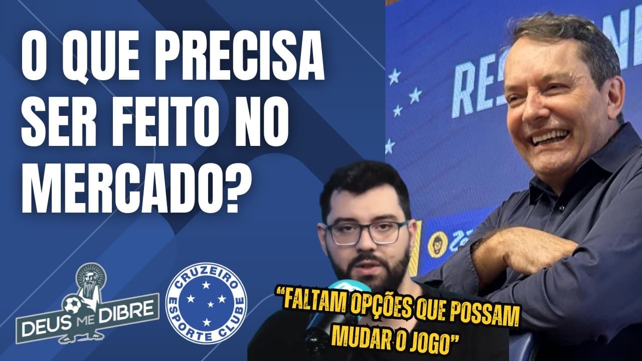 QUAIS DEVEM SER AS PRIORIDADES DO CRUZEIRO NA JANELA DE MEIO DE ANO?