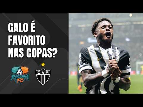 Atlético chega como favorito a finalista na Copa do Brasil, independente do adversário? - Resenha FC