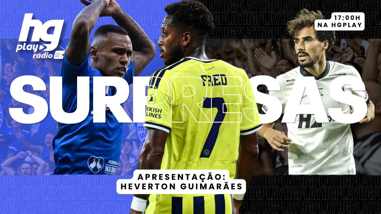 FRED PRÓXIMO DO GALO? CRUZEIRO VAI AO MERCADO? DEBATE SOBRE A RODADA - HGPLAY RÁDIO 27 07 26