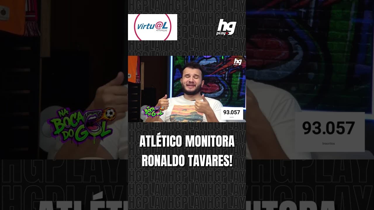 RONALDO TAVARES É UM BOM NOME PARA O ATAQUE DO ATLÉTICO? COMENTARISTAS DEBATEM!