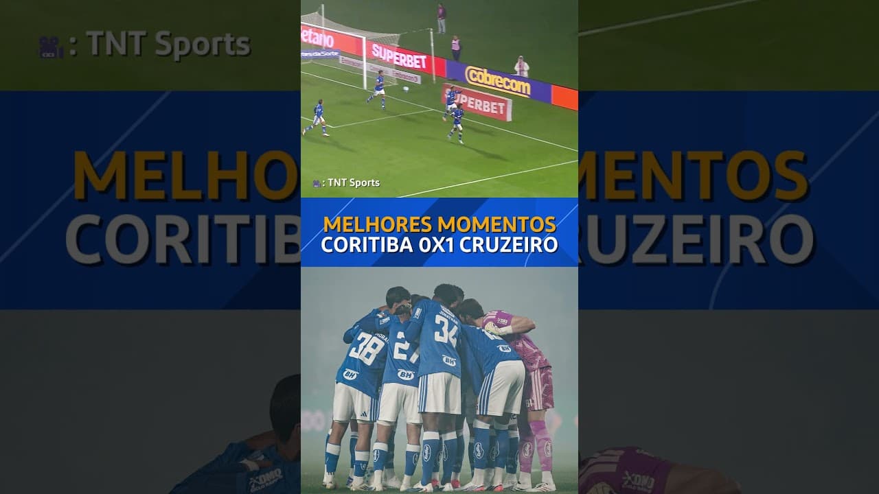 MELHORES MOMENTOS - CORITIBA 0X1 CRUZEIRO (🎥: TNT Sports)