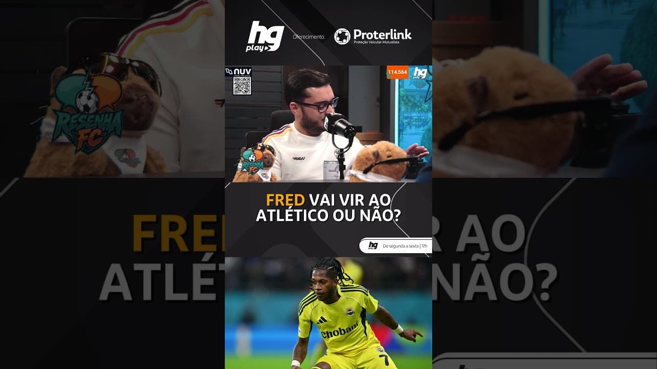 VEJA AS ÚLTIMAS ATUALIZAÇÕES SOBRE O CASO FRED NO ATLÉTICO: VAI CHEGAR OU NÃO?