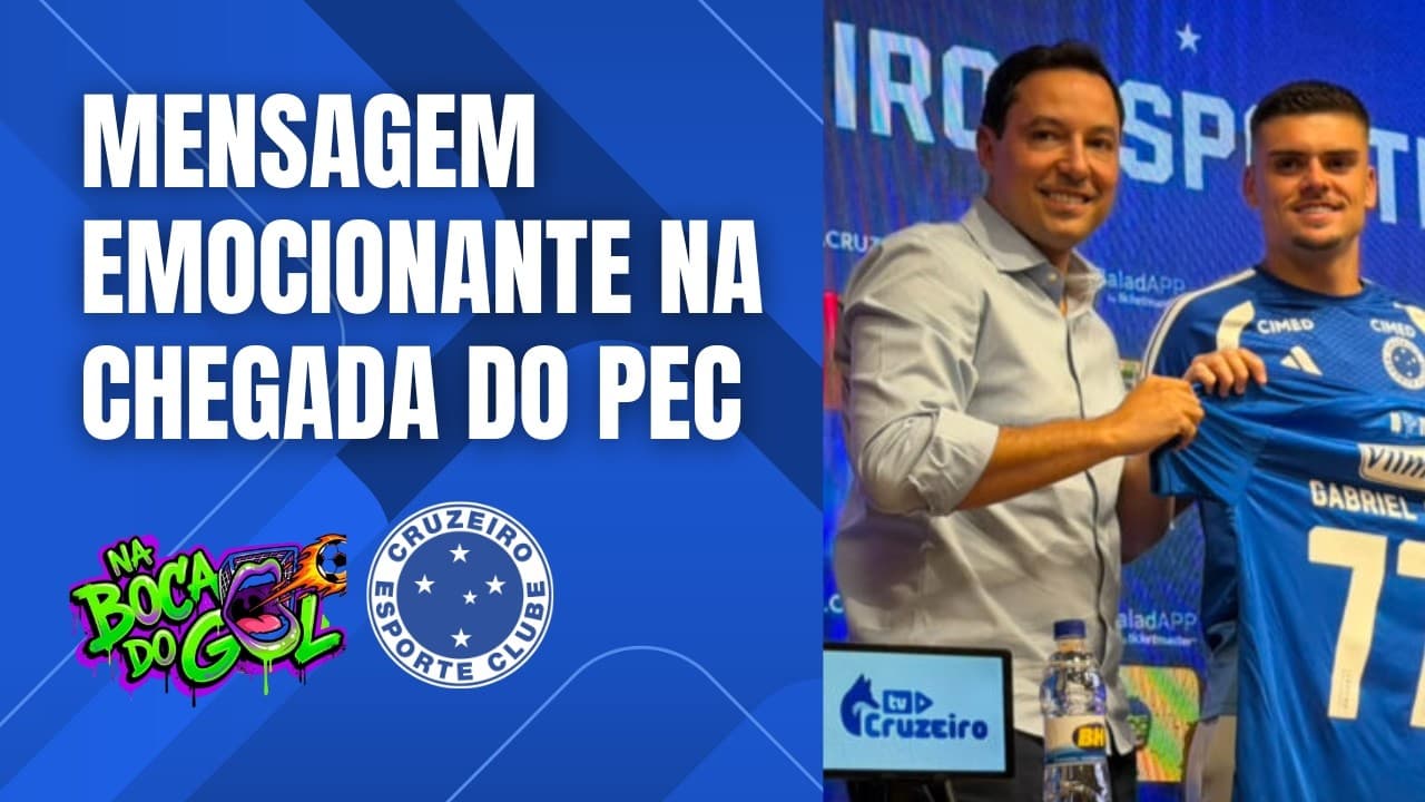 NOVO ATAQUE DO CRUZEIRO E APRESENTAÇÃO EMOCIONANTE DE GABRIEL PEC: NBDG COM NOVIDADES DA RAPOSA!