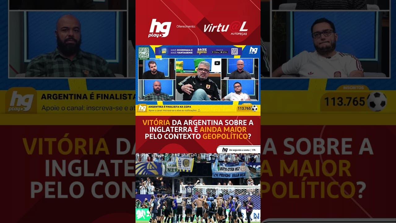 HG EXPLICA O CONTEXTO GEOPOLÍTICO DA VITÓRIA DA ARGENTINA SOBRE A INGLATERRA