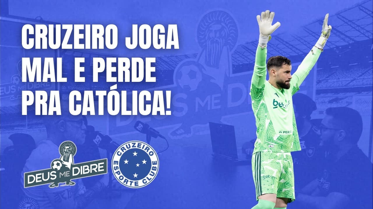 CRUZEIRO PERDE PRA CATÓLICA E SE COMPLICA NA LIBERTADORES; VEJA!