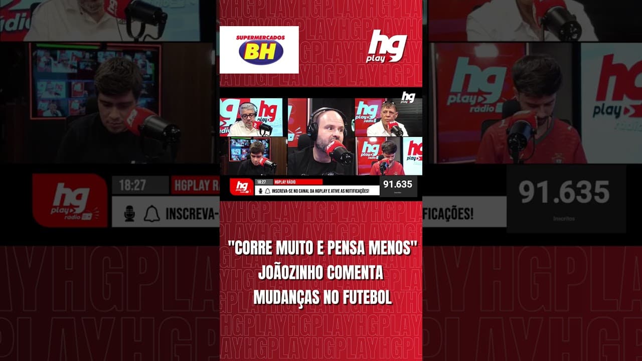 JOÃOZINHO COMENTA AS MUDANÇAS DO FUTEBOL