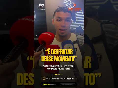 Atlético: Meia Victor Hugo vibra com a vaga e vê Galo muito forte