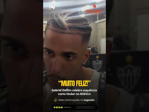 Gabriel Delfim celebra sequência como titular do Atlético