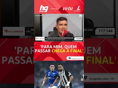 Quem avançar entre Cruzeiro x Atlético chega até a final da Copa do Brasil? - Preliminar