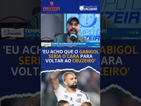 Popó: "Eu acho que o Gabigol seria O CARA para voltar ao Cruzeiro" - Tempo de Cruzeiro