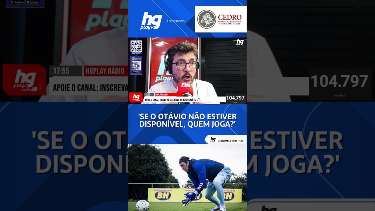 MESMO COM A BOA FASE DE OTÁVIO, CRUZEIRO DEVE BUSCAR OUTRO GOLEIRO NO MERCADO?