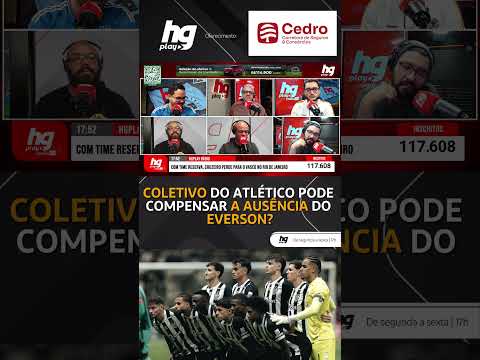 Coletivo do Atlético pode compensar a falta do goleiro Everson? - HGPLAY Rádio