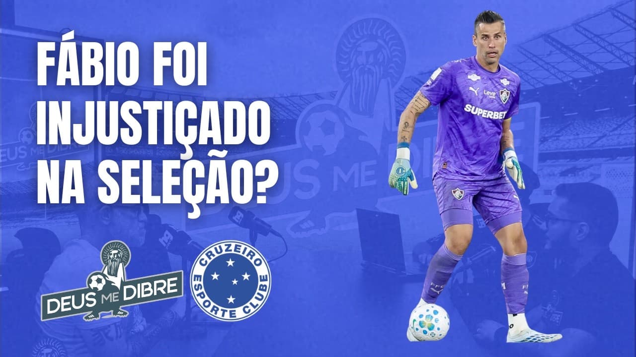 FÁBIO FOI INJUSTIÇADO NA SELEÇÃO BRASILEIRA?