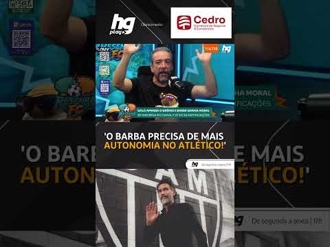 Barba VAI se consolidando no atlético: O que falta para melhorar o trabalho?