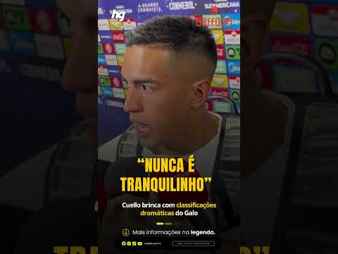Cuello brinca com classificação do Atlético e exalta elenco