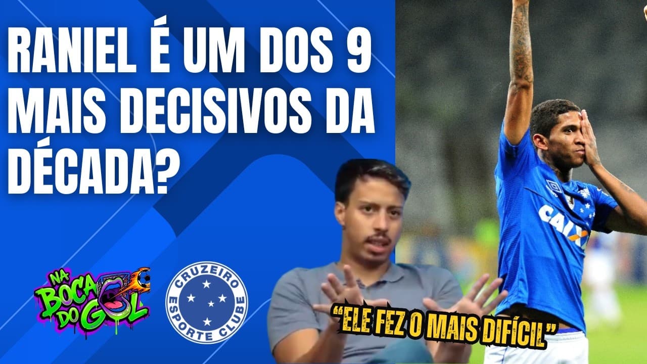 RANIEL ESTÁ ENTRE OS CENTROAVANTES MAIS DECISIVOS DO CRUZEIRO NOS ÚLTIMOS 10 ANOS?