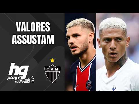 Icardi quer salário MILIONÁRIO e Richarlison na pauta do Atlético - HGPlay Rádio